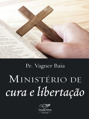 cover image of Ministério de cura e libertação